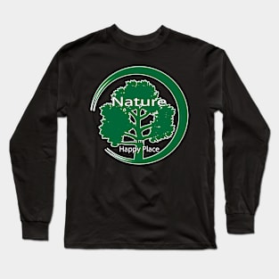 Nature Is My Happy Place Long Sleeve T-Shirt